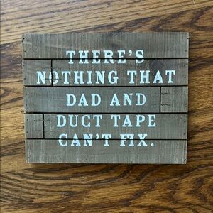 Hallmark Wooden Sign with Humorous Dad Quote. Wood